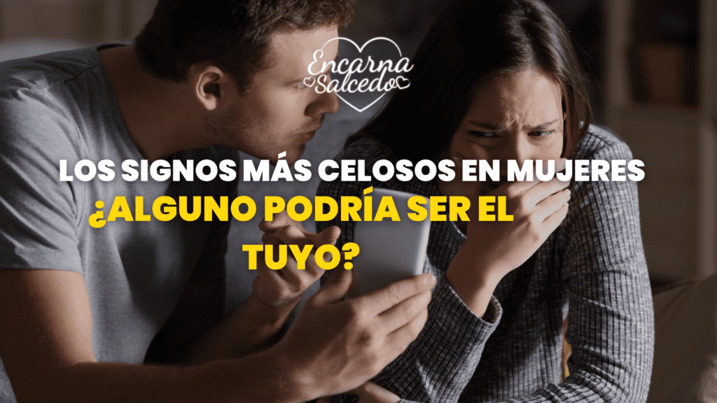 Signos mas celosos en mujeres