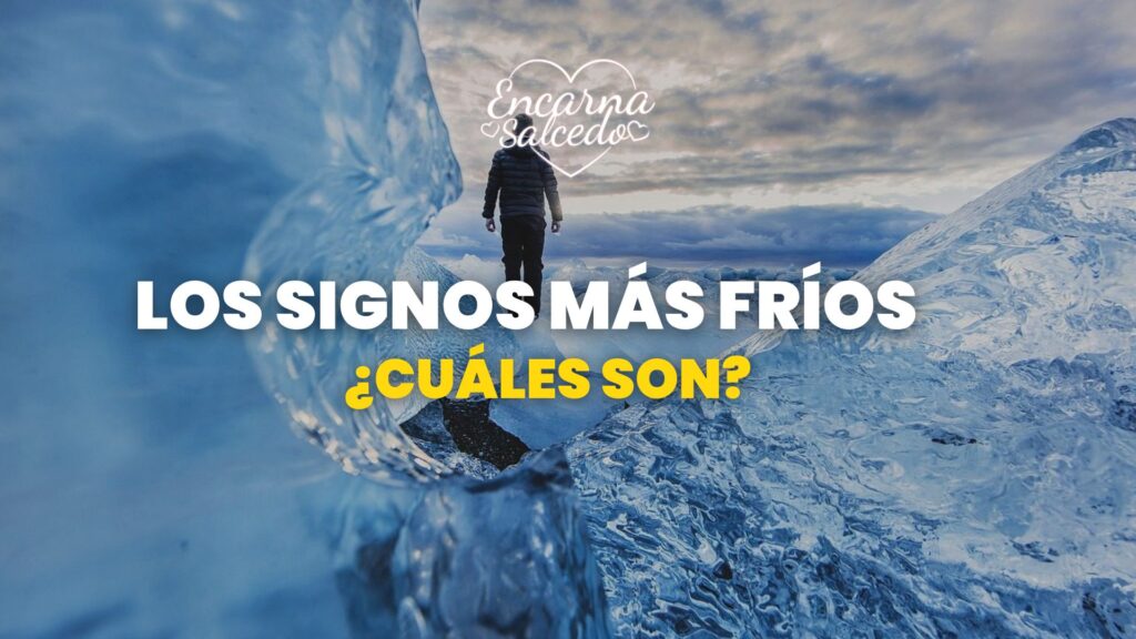 signos más fríos