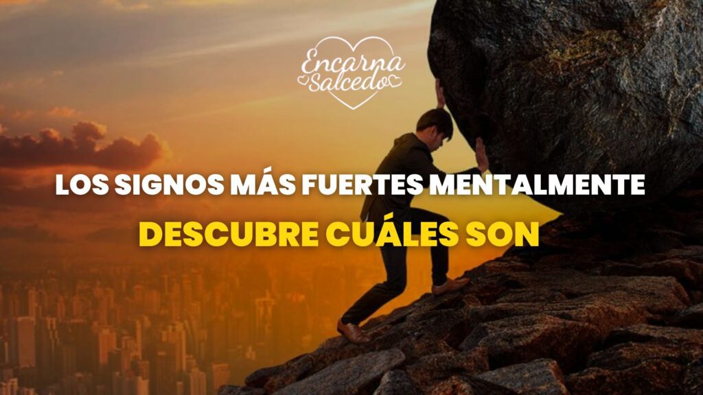 Signos más fuertes mentalmente