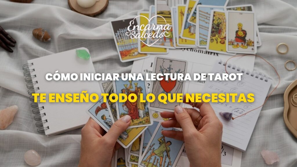 Cómo iniciar una lectura de tarot