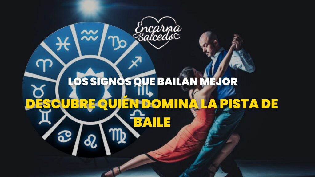Los signos que bailan mejor