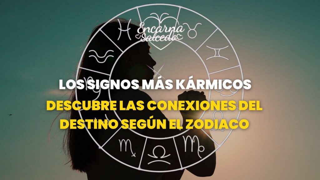 Los signos más kármicos